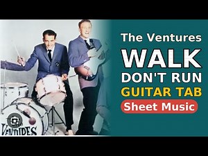 The Ventures- Walk Don't Run GUITAR TAB