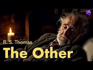 The Other - R. S. Thomas