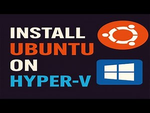 How to install Ubuntu on Hyper-V Manager