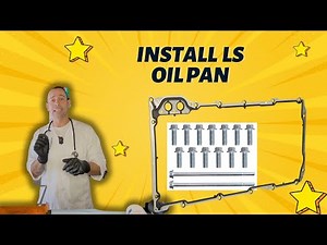 LS oil pan how to install