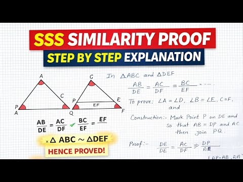 SSS Similarity Theorem FULL Proof | Board Exam Geometry | #ssssimilaritytheorem#boardexam2026