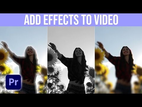 How To Add Effects In Premiere Pro