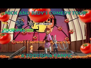 Nick and Judy's comedy tour - A Zootopia fanfic riff