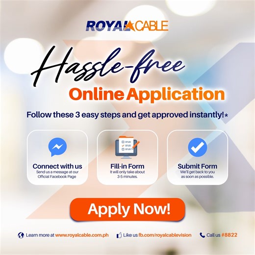 6.8K views · 23 reactions | Fast and Easy Online application. Just send us a message on our official Facebook page or visit us at www.royalcable.com.ph, fill out the form, and our customer service agent will get in touch with you. | Royal Cable | Facebook
