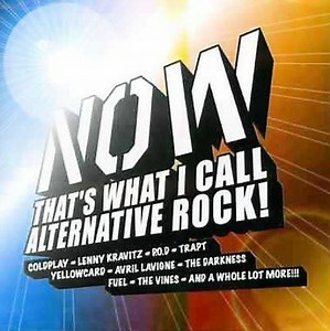 Various - Now That’s What I Call Alternative Rock!