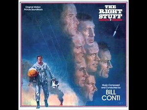 Bill Conti - The Right Stuff - Breaking the Sound Barrier