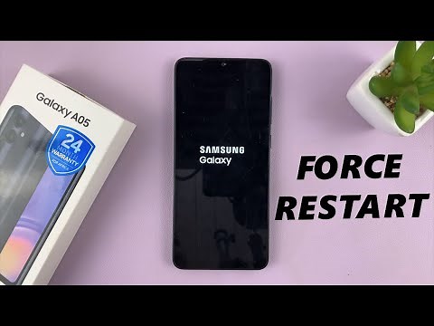 Samsung Galaxy A05: How To Force Restart