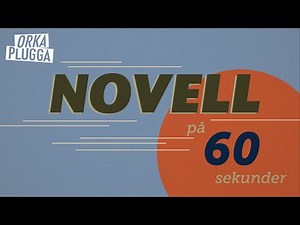 60 SEKUNDER | Så här skriver du en novell