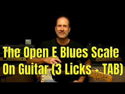 Open E Blues Scale Guitar - Easy and Powerful Patterns