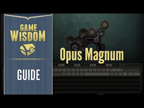 New Player's Guide to Opus Magnum
