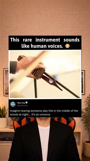 This rare instrument sounds like human voices