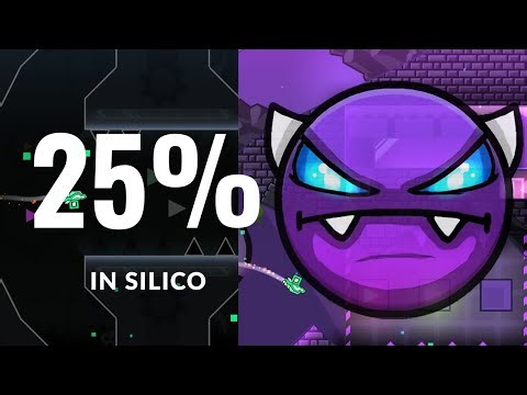 25% In silico - easy demon [Geometry dash]