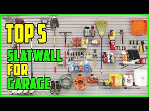 TOP 5 Best Slatwall for Garage 2025 | Top Garage Slatwall Reviews