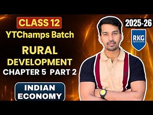 Rural Development - 2 | Rural Credit | Class 12 Economics | Indian Economy 📊