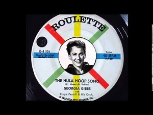 Georgia Gibbs - The Hula Hoop Song (1958)