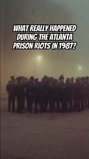 What Really Happened During The Atlanta Prison Riots In 1987? #truecrimestories