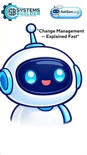 Change Management — Explained Fast / AskSam pro