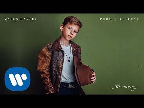 Mason Ramsey - Puddle of Love [Official Audio]