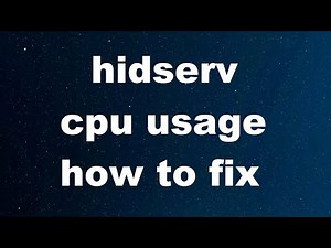 How to Fix Hidserv High CPU - Power Usage (Human Interface Device Service)