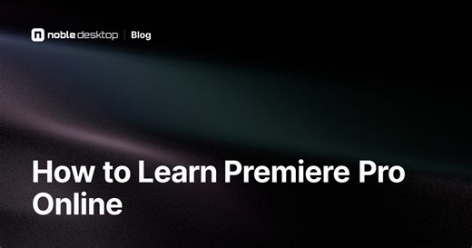 Learn Premiere Pro Online for Beginners