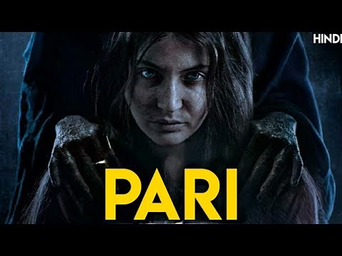 Pari (2018) Complete Story in Hindi | Pari Not a Fairytale
