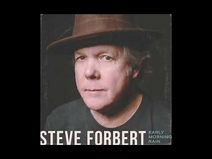 Steve Forbert - Explaining "Early Morning Rain" (Interview On The Time Machine)