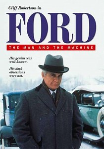 Ford: The Man and the Machine (1987) - Movie
