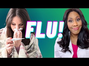 What Are FLU SYMPTOMS? How to TREAT and PREVENT the Flu. A Doctor Explains!