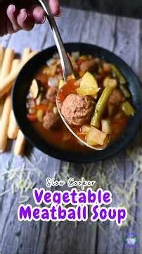Slow Cooker Vegetable Meatball Soup | Easy, Cozy, One-Pot Dinner