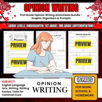 First Grade Opinion Writing Worksheets Bundle - Graphic Organizers & Prompts