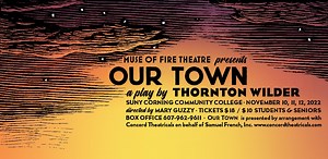 The SUNY Corning Community College Muse of Fire Theatre will debut "Our Town" this week at the Schuyler Hall Amphitheatre! Hear from cast members Merica Griffin and Taylor Hurd, as they share their insight into this week's play. Our Town Show Dates & Times: 📅 November 10 🕢7:30 pm 📅 November 11 🕢7:30 pm 📅 November 12 🕑2:00 pm 🕢7:30 pm General Admission is $18. Students and senior citizen tickets are $10. Reserve your tickets today by calling 607-962-9311. | Corning Community College