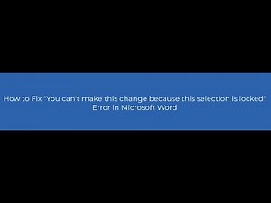 How to Fix "You can't make this change because the selection is locked" Error?