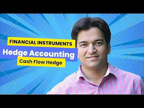 Hedge Accounting - Cash Flow Hedge I Ind AS 109 I #education #exam #tutorial #hedges #account