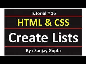16 HTML | Unordered List, Ordered List, Description List and Nested Lists | Sanjay Gupta