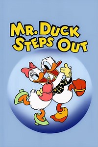 Stream Mr. Duck Steps Out (1940): Find it on Netflix, Prime Video, Hulu & more