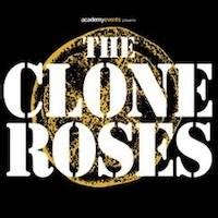 The Clone Roses Tour Dates & Tickets