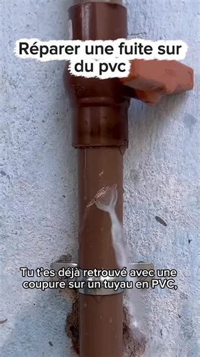 Comment réparer une fuite sur du pvc #plombier #diy #astuce