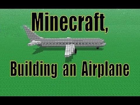 How to build a basic airplane in Minecraft