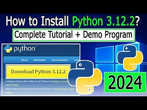 How to Install Python 3.12.2 on Windows 10/11 | 2024 Update | Demo Python Program