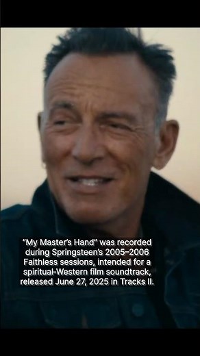 The story behind “My Master’s Hand” by Bruce Springsteen
