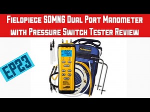 Fieldpiece SDMN6 Review EP23