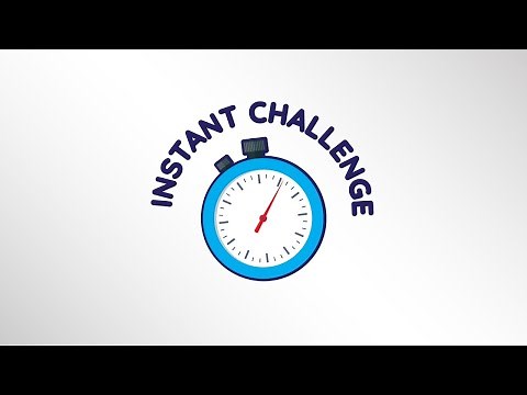 Instant Challenge