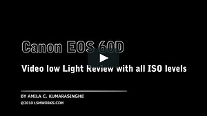 Canon 60D - Low Light Review with All ISO settings (RAW Footage)