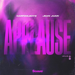Applause - Carpoolboy & Jean Juan: Song Lyrics, Music Videos & Concerts