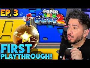 Super Mario Galaxy 2 FIRST PLAYTHROUGH - Episode 3
