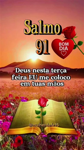 Oração poderosa do Salmo 91 para proteção pela manhã