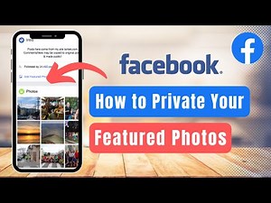How to Private Featured Photos on Facebook !
