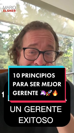 10 Principios Secretos para Ser un Mejor Gerente
