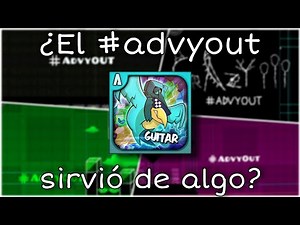 The #advyout within Geometry Dash (Guitar cannot be canceled)
