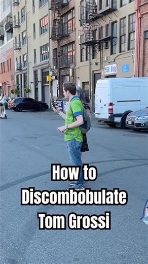 How to Discombobulate Tom Grossi